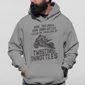 "Twisting Throttles Solves My Problems" Unisex Hoodie