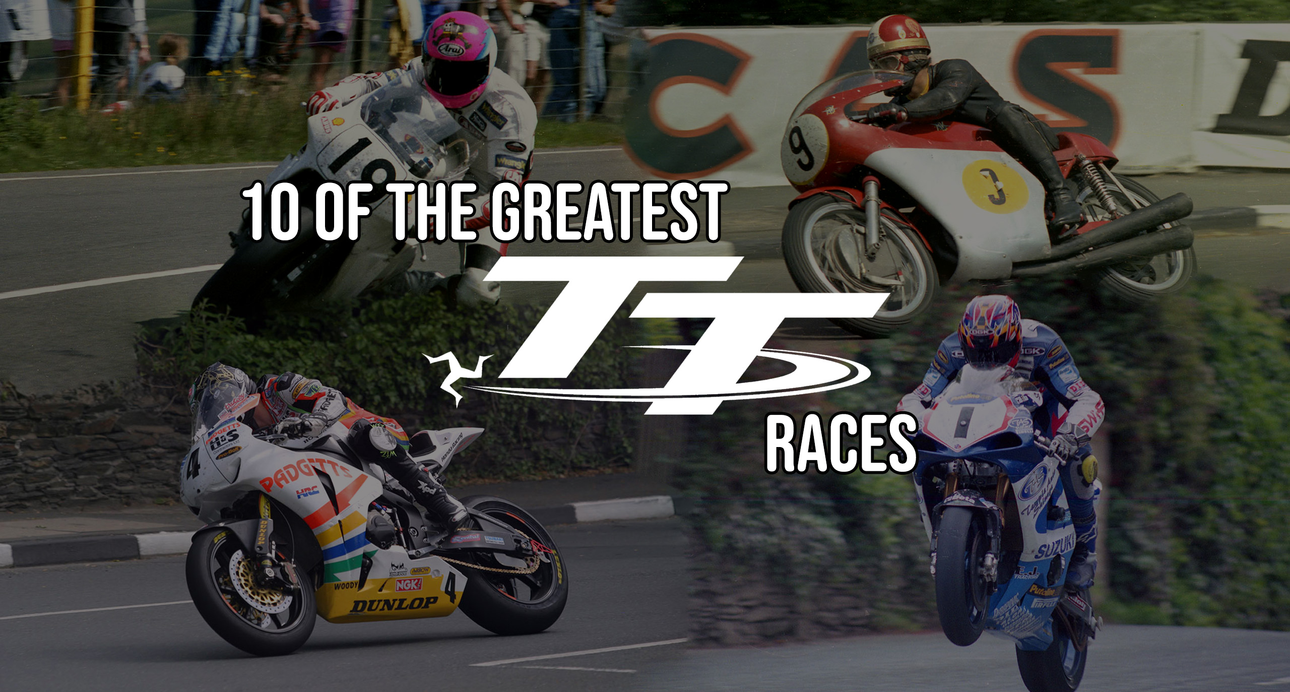 The 10 Greatest Isle of Man TT Races in History